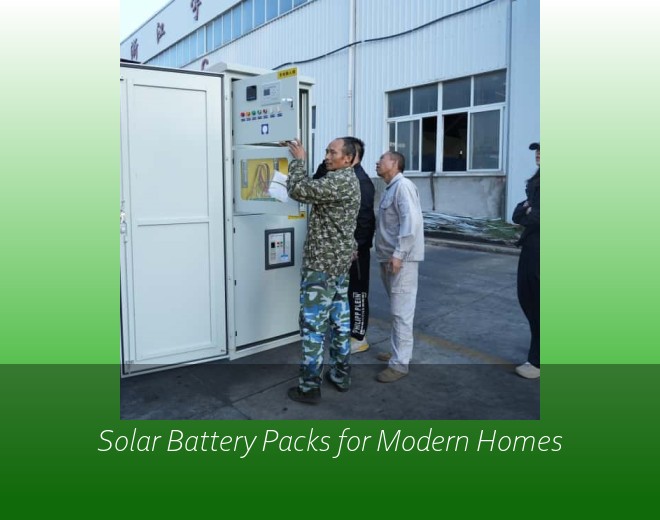 Solar Battery Packs for Modern Homes
